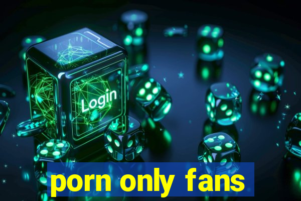 porn only fans